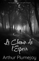   Le Chemin de l'Espoir