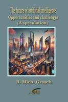 The future of artificial intelligence