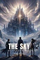   The Sky Weaver’s Prophecy
