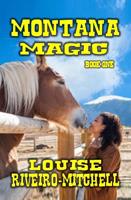   Montana Magic
