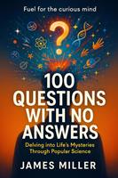   100 Questions with No Answers