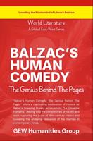   Balzac's Human Comedy:The Genius Behind The Pages