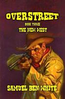   Overstreet - The New West