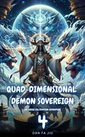 Quad-Dimensional Demon Sovereign