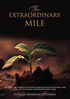   The Extraordinary Mile