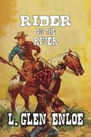   Rider on the River