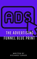 The Advertising Funnel Blueprint Strategies