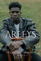   Areeys: The Kentts of Montana