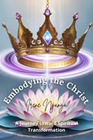   Embodying the Christ