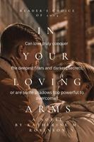   In Your Loving Arms