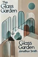   The Glass Garden
