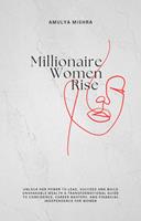   Millionaire Women Rise