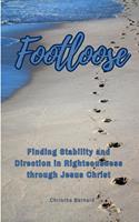  Footloose