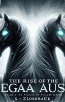 The Rise of the Pegasus Riders