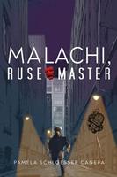 Malachi, Ruse Master, A Character Spin-off