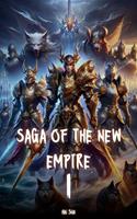   Saga of the New Empire