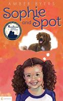   Sophie and Spot