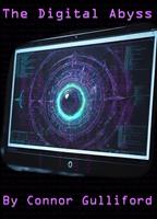   The Digital Abyss