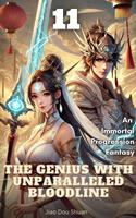  The Genius with Unparalleled Bloodline