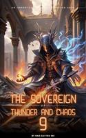   The Sovereign of Thunder and Chaos