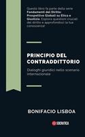 Principio del Contraddittorio: Dialoghi Giuridici Nello Scenario Internazionale