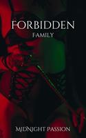   Forbidden Family