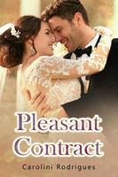   Pleasant Contract