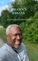   Shawn’s Essays