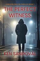   The Perfect Witness