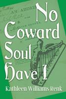   No Coward Soul Have I