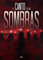   El canto de las sombras