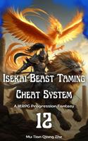 Isekai Beast Taming Cheat System