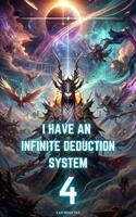 I Have an Infinite Deduction System