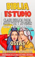 Clase Bíblica para Adultos y Jóvenes: Guía Principiantes: Oseas