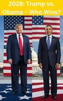   2028: Trump vs. Obama – Who Wins?