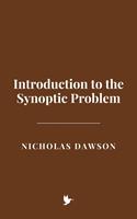   Introduction to the Synoptic Problem