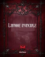   l´Homme Invincible