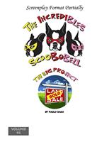 The Incredibles Scoobobell The Big Project