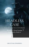   Headless Case