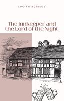 The innkeeper and the Lord of the Night