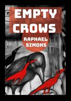   Empty Crows