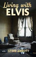   Living With Elvis