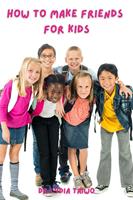   How To Make Friends For Kids