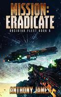   Mission: Eradicate