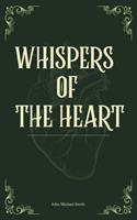   Whispers of the Heart