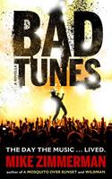  Bad Tunes