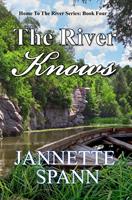   The River Knows