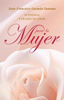   50 Poemas y frases de amor para la mujer