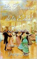 La Promesa de la Edad Dorada