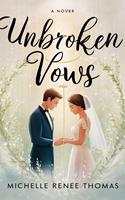   Unbroken Vows